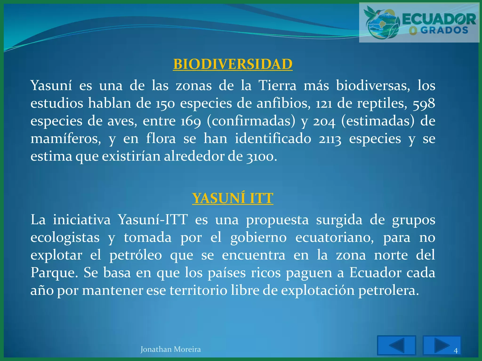 Importancia ambiental del Yasuní: la zona más biodiversa del planeta