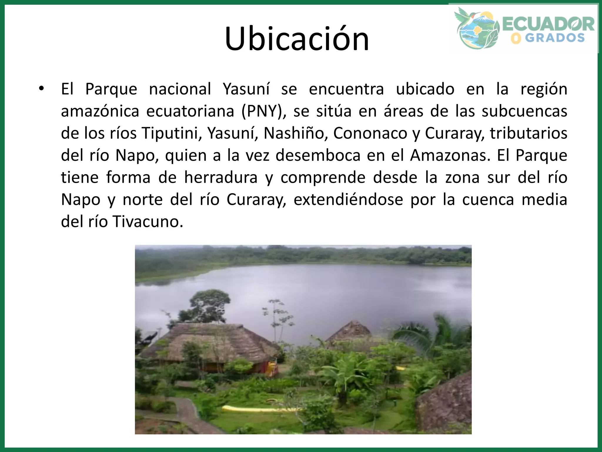Ubicación del Yasuní entre los ríos Napo y Curaray
