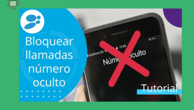 Como bloquear un numero privado en Android